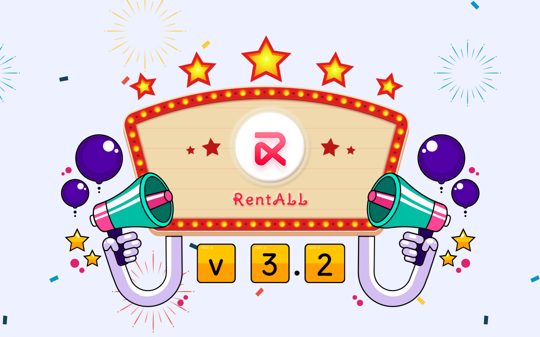 RentALL v3.2 is now LIVE!