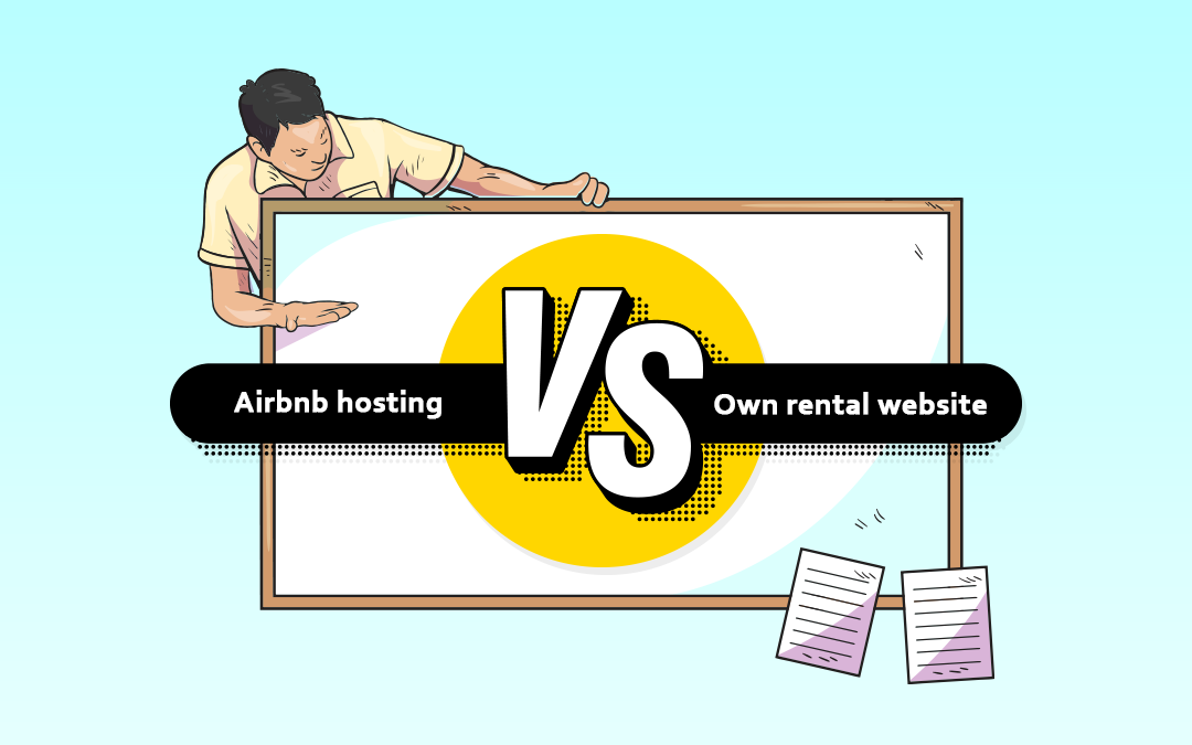 Airbnb hosting vs. your own rental website