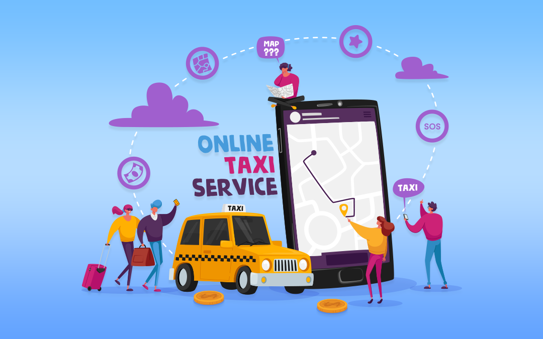 Top 10 Features of Taxi Booking App That Benefits Your Riders
