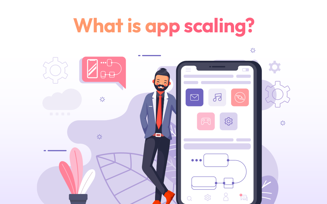 App scaling